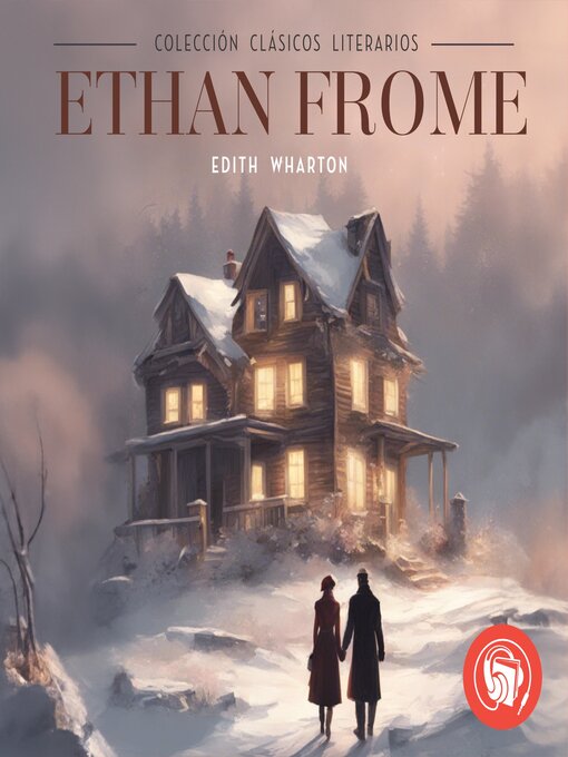 Title details for Ethan Frome by Edith Wharton - Wait list